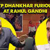 Article image for: “You demean me, insult me…” VP Dhankhar furious at Rahul Gandhi as he films TMC MP mimicking him