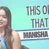 Article image for: Manisha Rani on her <i class="tbold">cooking skills</i>: Hum pehle deewana banate hai fir khana, sarvagun sampan hai hum