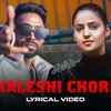 Article image for: Watch The Latest Haryanvi Lyrical Music Video For Kaleshi Chori By DG IMMORTALS, Raga, Harjas Harjaayi, Virtual_AF And Dark Horse