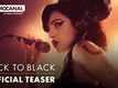 Back To Black - Official Teaser
