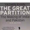 Article image for: The Great <i class="tbold">partition</i> by Yasmin Khan.