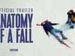 Anatomy Of A Fall - Official Trailer