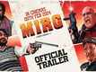 Mirg - Official Trailer