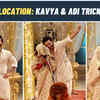 Article image for: Kavya on location: Kavya fails to reach at the family function on time; Adi covers up for her