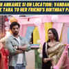 Article image for: Baatein Kuch <i class="tbold">ankahee</i> Si on location: Vandana gets humiliated by the parents for bringing Tara