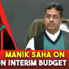 Article image for: Tripura CM Manik Saha praises FM Sitharaman for an ‘inclusive’ interim budget