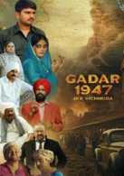 Gadar 1947: Ikk Vichhoda