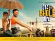 Oye Bhole Oye - Official Trailer