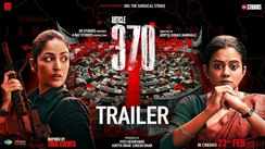 Article 370 - Official Trailer