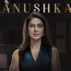 ​Qualities that you like about Anushka?