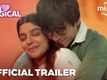 Dillogical Trailer: Anshuman Malhotra And Nupur Nagpal Starrer Dillogical Official Trailer