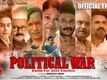 Political War - Official Trailer