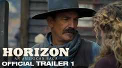 Horizon: An American Saga - Official Trailer