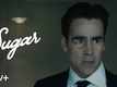 Sugar Trailer: Colin Farrell And Nate Corddry Starrer Sugar Official Trailer