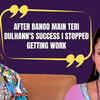Article image for: Divyanka Tripathi on having no work post Dulhann's success, tough phase, KKK reinvented me & more
