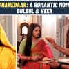 Article image for: <i class="tbold">mera balam thanedaar</i> on location: Bulbul & Veer get an inch closer