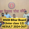 BSEB Bihar Board 12th Result 2024 Live Updates (OUT): BSEB Inter Marksheets released, Check on TOI Portal