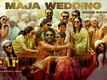 DeAr | Song Promo - Majaa Wedding