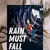 ‘Rain Must Fall’ by <i class="tbold">nandita basu</i>