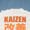 Article image for: <i class="tbold">kaizen</i>