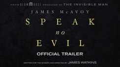 Speak No Evil - Official Trailer