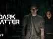 'Dark Matter' Trailer: Jennifer Connelly and Joel Edgerton starrer 'Dark Matter' Official Trailer