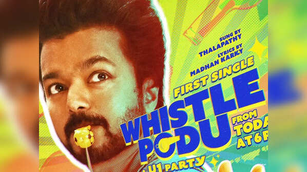 'GOAT' first single 'Whistle Podu'