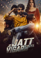 Je Jatt Vigarh Gya