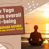 Article image for: How yoga elevates overall well-being