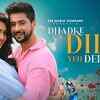 Article image for: Dive Into The Latest Hindi Music Video Of Dhadke Dil Yeh Deewana Sung By Stebin Ben