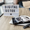 ​Occasional digital detox 