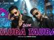 Bad Newz | Song - Tauba Tauba