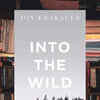 Article image for: ‘Into the Wild’ by <i class="tbold">Jon Krakauer</i>