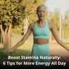 Article image for: 6 Effective tips that give a boost to stamina