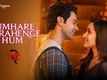 Stree2 | Song - Tumhare Hi Rahenge Hum