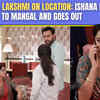 Article image for: <i class="tbold">mangal lakshmi</i> on location: Ishana goes missing, Neha finds her