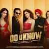 Article image for: <i class="tbold">khel khel mein</i> | Song - Do U Know