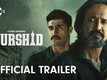 'Murshid' Trailer: Kay Kay Menon and Tanuj Virwani starrer 'Murshid' Official Trailer