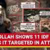 Article image for: Hezbollah Releases 1st Video After Pounding Israel | 11 IDF Bases That Faced Rocket-Drone Fury