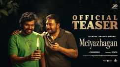 Meiyazhagan - Official Teaser