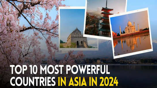 Top 10 most powerful countries in Asia in 2024