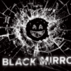 Black Mirror