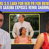 Article image for: Gaurav Saxena Exposes Viral Bhabhi's Alleged Toxic Marriage Demands: <i class="tbold">hema</i> Sharma Wants Expensive Flat Against Son's Custody