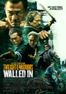 Twilight Of The Warriors: Walled In