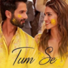 Article image for: Tum Se(Teri Baaton Mein Aisa Uljha Jiya)