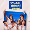 School Friends Review: ​School Friends​