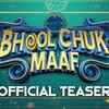 Article image for: <i class="tbold">bhool chuk maaf</i> - Official Teaser