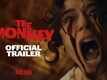 The Monkey - Official Trailer