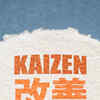 Article image for: <i class="tbold">kaizen</i>