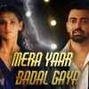 Article image for: Experience The New Hindi Video Mera Yaar Badal Gaya By <i class="tbold">Utkarsh Singh</i>